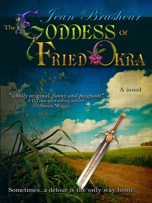 cover image of The Goddess of Fried Okra